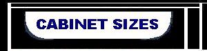 New Cabinet Standard Sizes